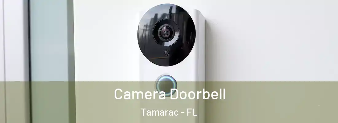  Camera Doorbell Tamarac - FL