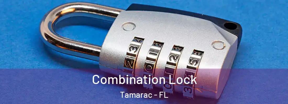  Combination Lock Tamarac - FL