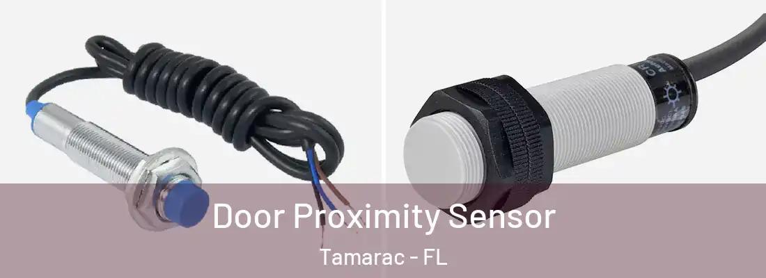 Door Proximity Sensor Tamarac - FL