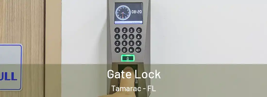 Gate Lock Tamarac - FL