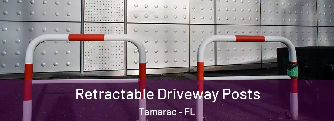  Retractable Driveway Posts Tamarac - FL
