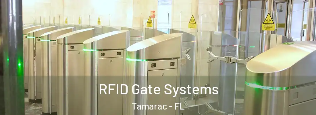  RFID Gate Systems Tamarac - FL